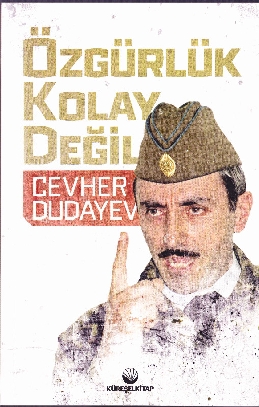Özgürlük Qolay Değil-Cevher Dudayev-2016-194s