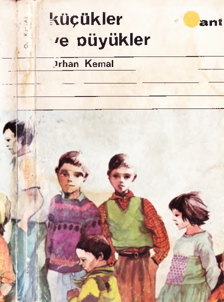 Küçükler Ve Büyükler-Orxan Kemal-1971-206s