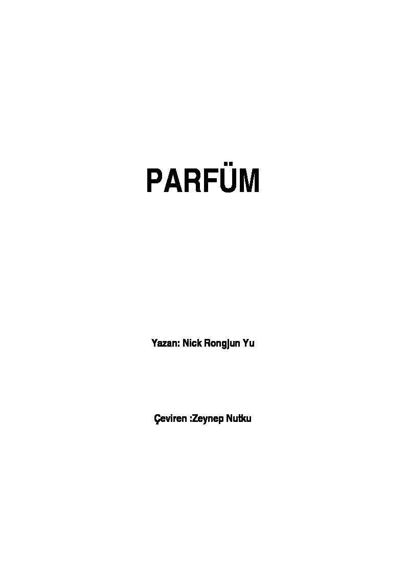 Parfum-Nick Rongjun Yu-Zeyneb Nutqu-2007-91s