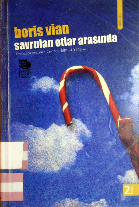 Savrulan Odlar Arasında-Boris Vian-Ismayıl Yerquz-2009-131s