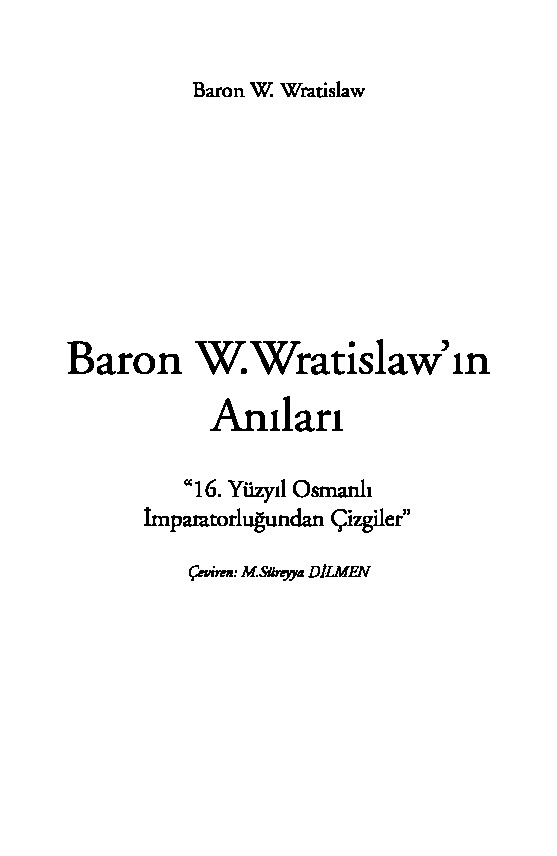 Baron W.Wratislawın Anıları-Baron W. Wratislaw-M.Süreyya Dilmen-1996-179s