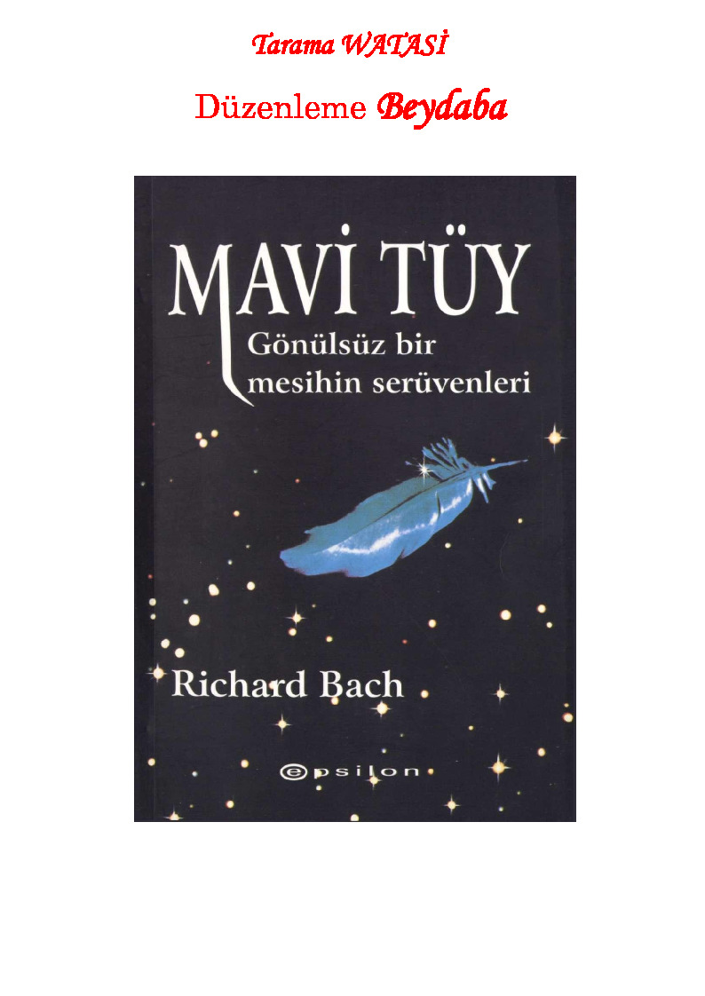 Mavi Tüy-Könülsuz Bir Mesihin Serüveni-Richard Bach-Mehmed Xırmançı-2015-112s
