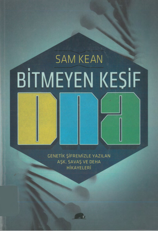 Bitmeyen Keşif-Sam Kean-Berna Qılıcer-2014-380s