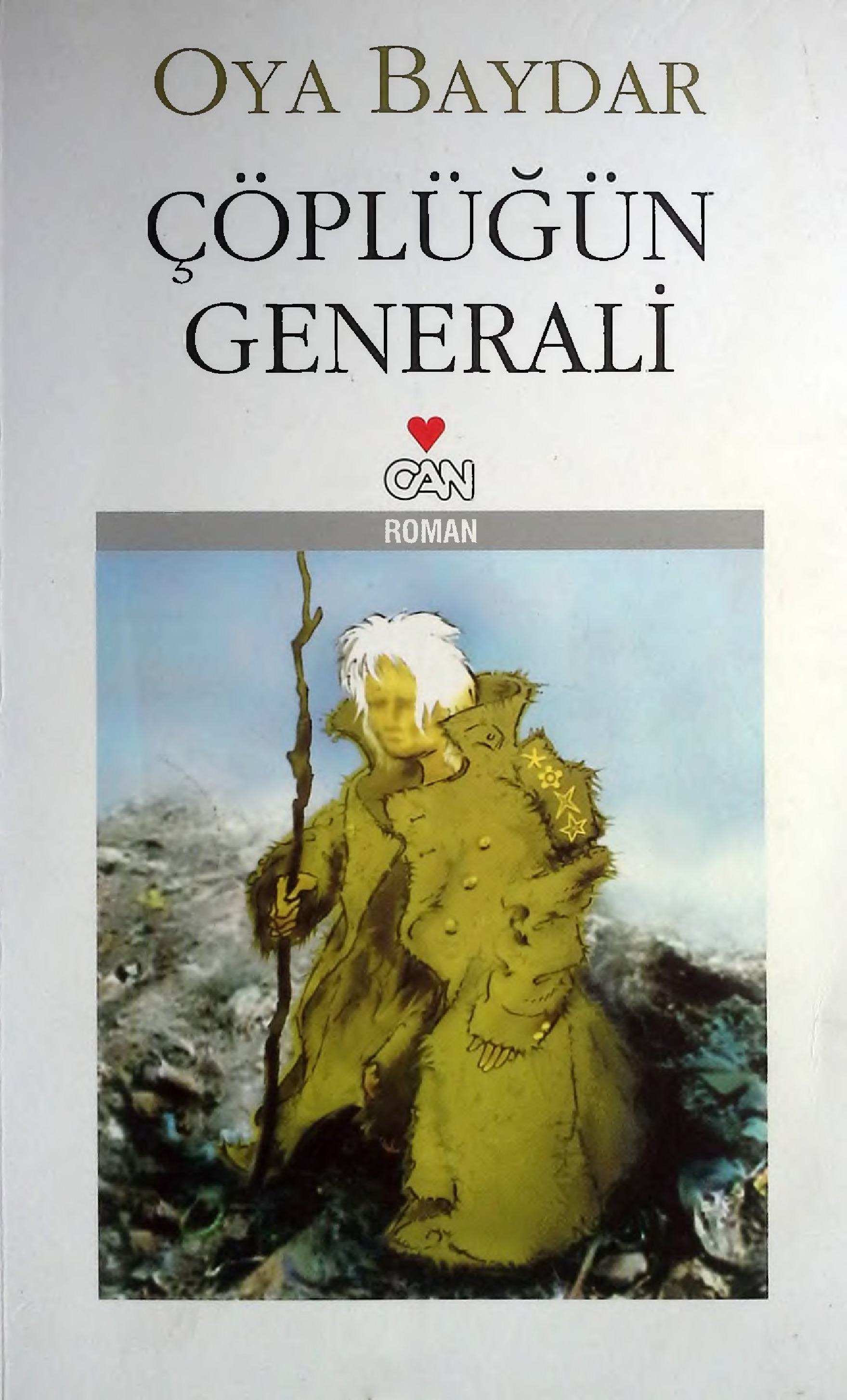Çöplüğün Generalı -Oya Baydar-2009-257s