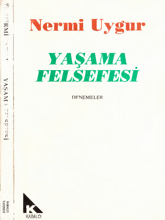 Yaşama Felsefesi-Nermi Uyqur-1993-214s