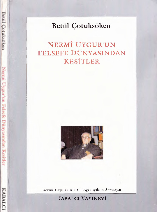 Nermi Uyqurun Felsefe Dünyasından Kesitler Betul Çotuksöken-1995-141s