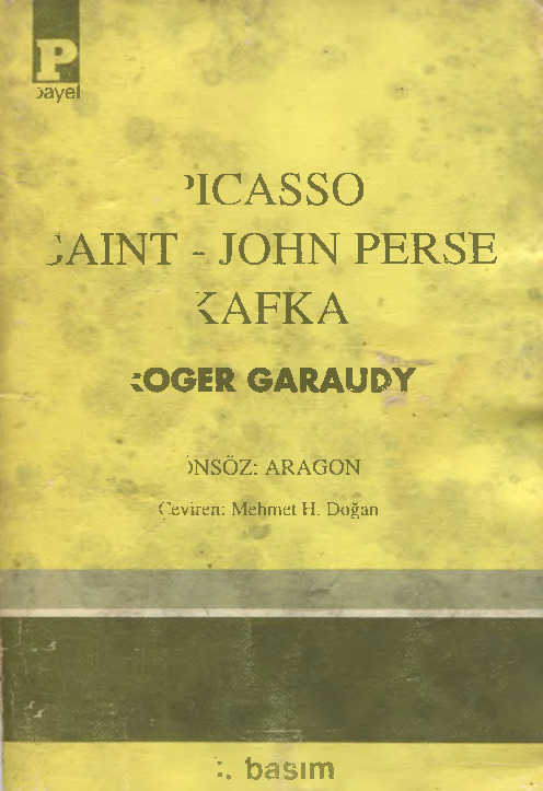 Picasso-Saint-John Perse-Kafka-Roger Graudy-Mehmed H.Doğan-1991-186s