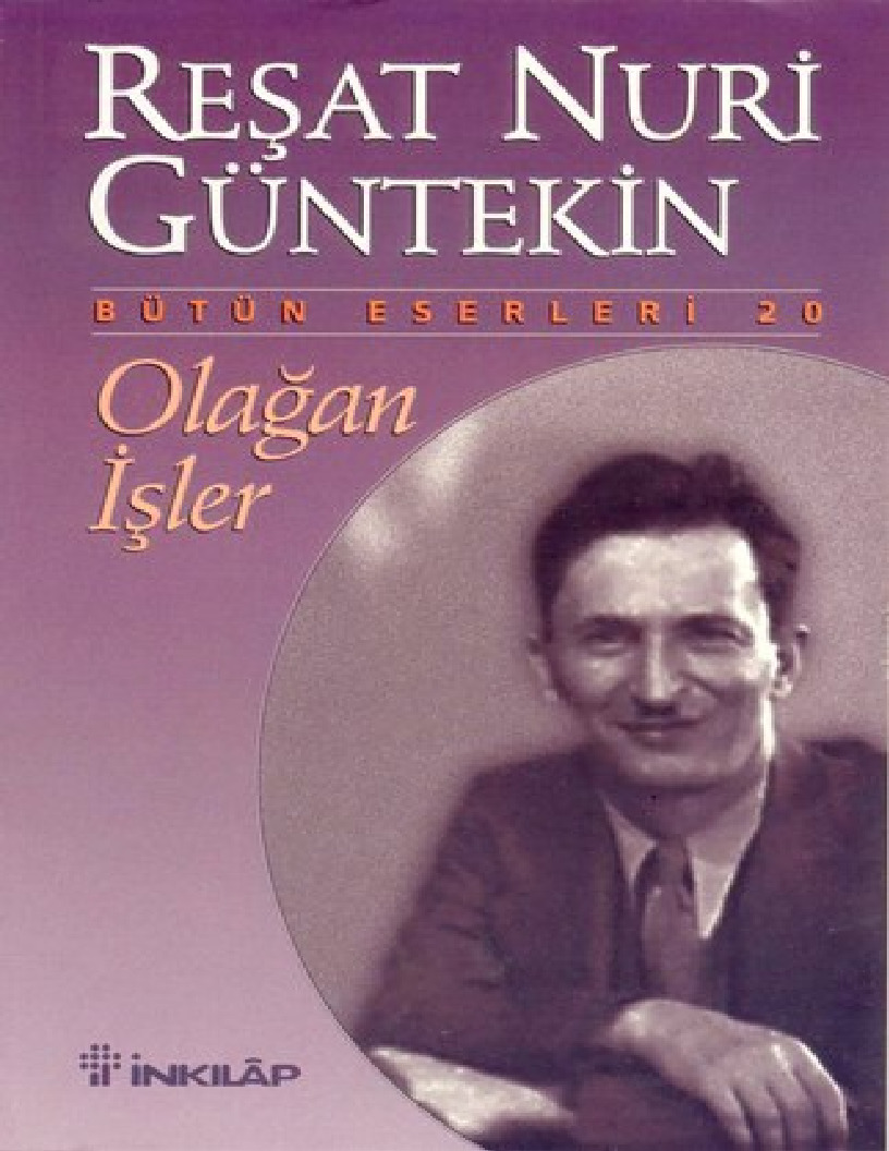 Olaqan Işler-Reşad Nuri Güntekin -1985-119s