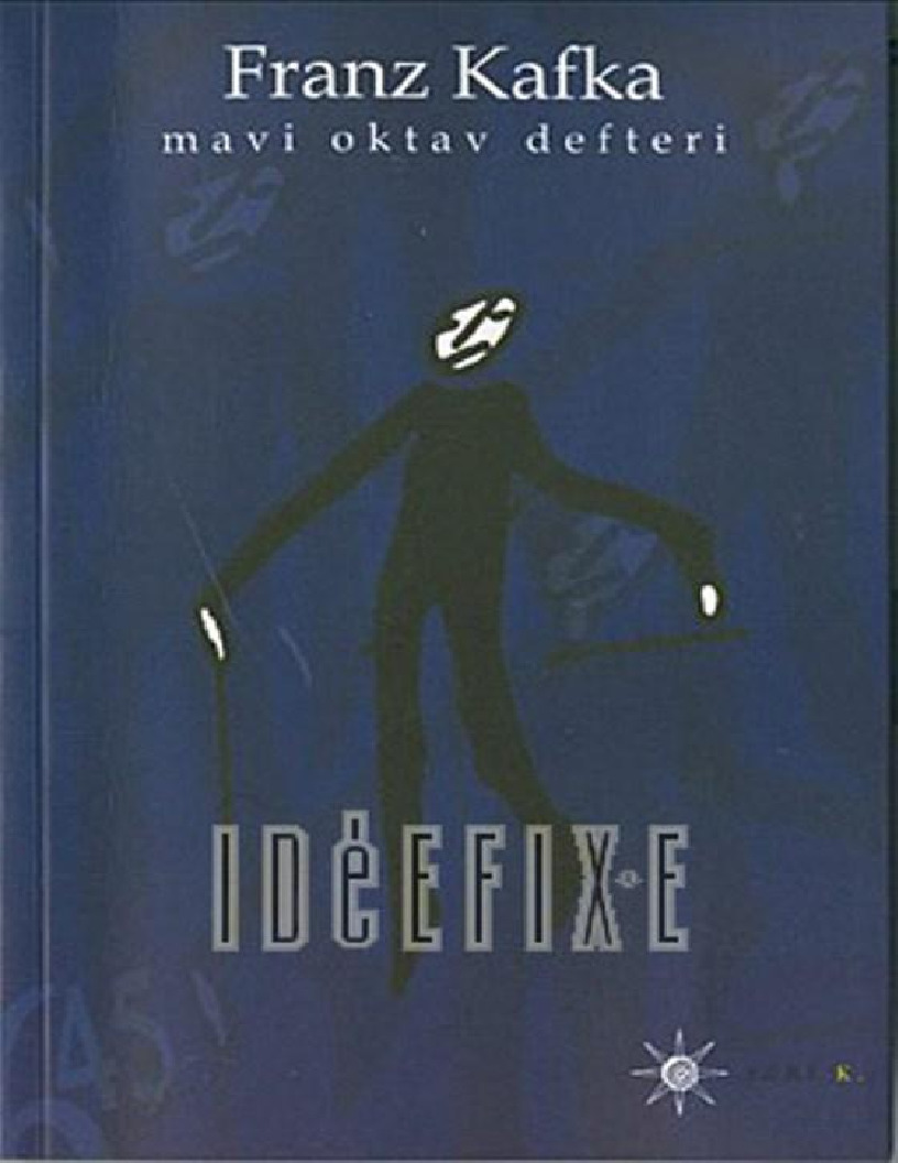 Mavi Oktav Defderi-Franz Kafka-Banu Irmaq-2011-117s