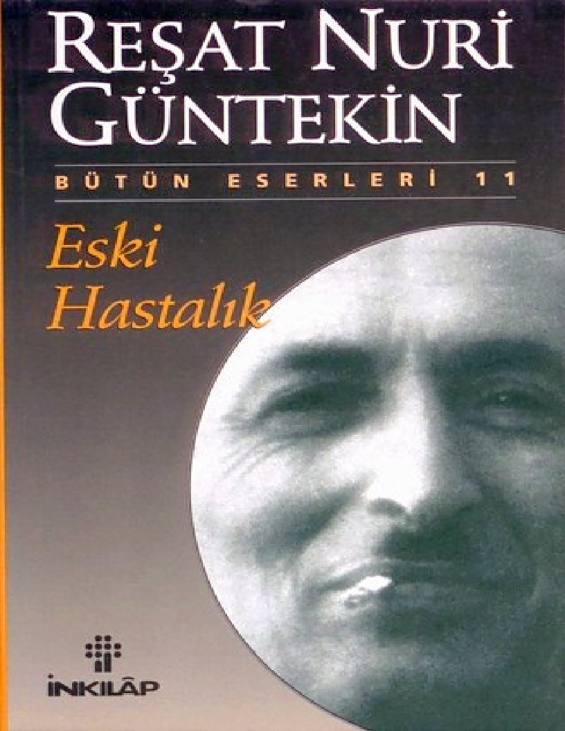 Eski xestelik-Reşad Nuri Güntekin -1985-59s
