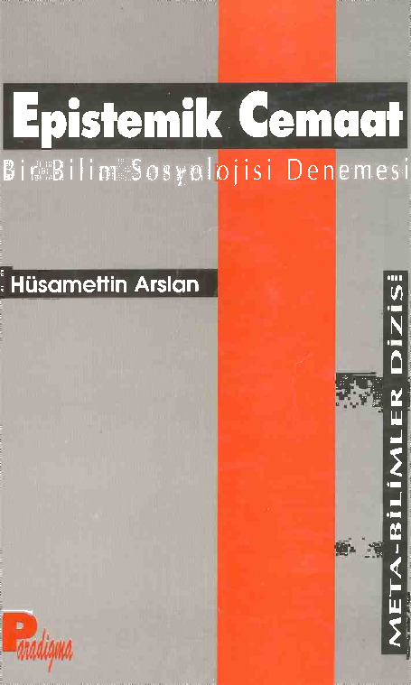 Epistemik Cemaat-Bir Bilim Sosyolojisi-Hüsametdin Arslan-1992-171s