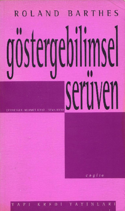 Göstergebilimsel Serüven-Roland Barthes-Mehmed Rifet-Sema Rifet-1993-194s