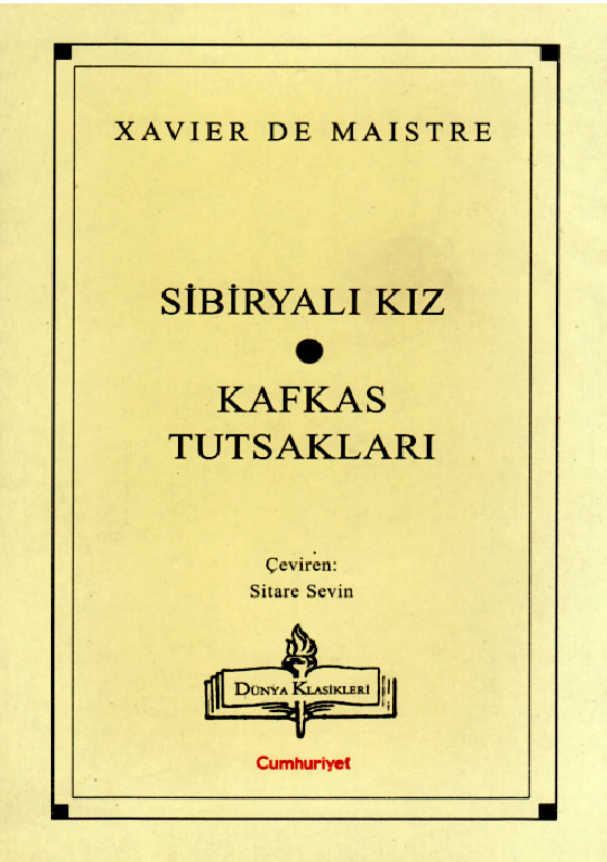 Sibiryalı Qız-Qafqaz Tutsaqlari-Xavier De Maistre-Sitare Sevin-2000-120s