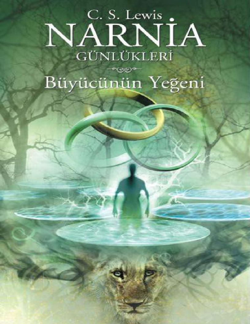 Narnia Günlükleri-1-Büyücünün Yeğeni-Clive Staples Lewis-Müfid Balabanlılar-2007-142s