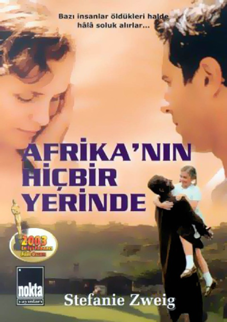 Afrikanın Hiç Bir Yerinde-Stefan Zweig-Deniz Banoğlu-211s