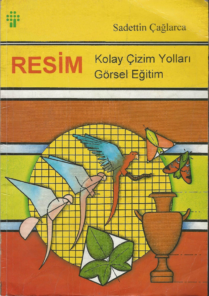 Sadetdin Çağlarca-Resim-Qolay Chizim Yollari Gorsel Eghitim-1994-98s