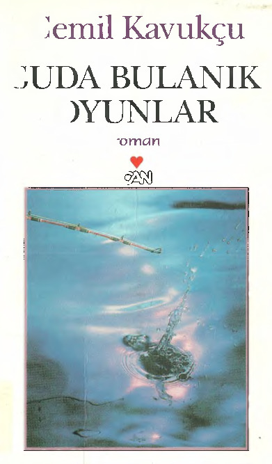 Suda Bulanıq Oyunlar-Cemil Qavuqçu-2004-208s