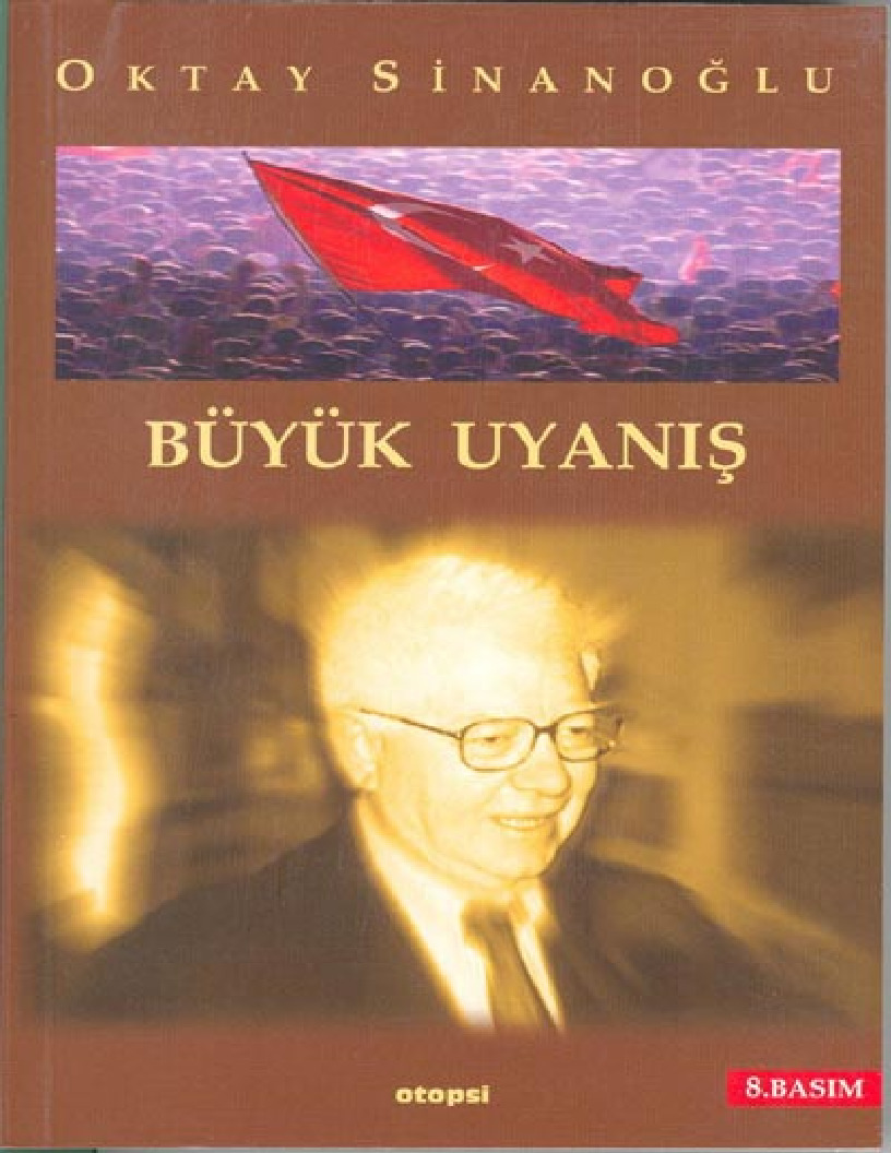 Böyük Uyanış-Oktay Sinanoğlu-2009-334s