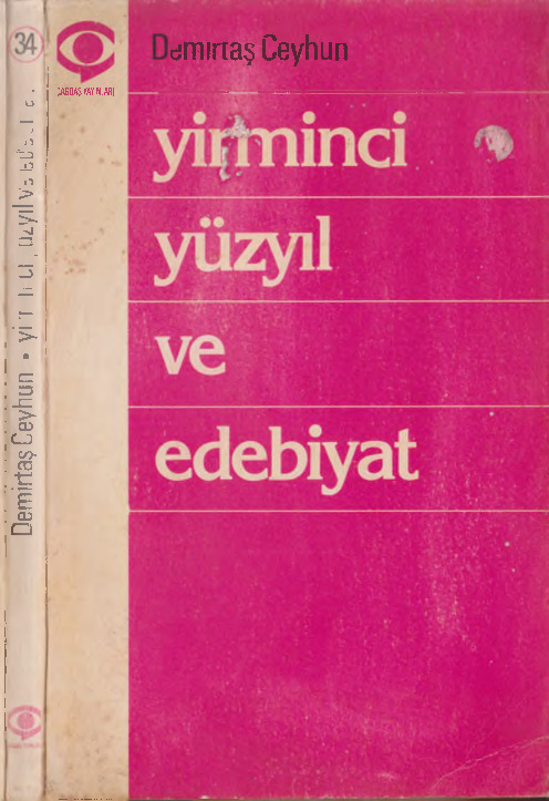 Yirminci Yüzyıl Ve Edebiyat-Demirdaş Ceyhun-1987-177s