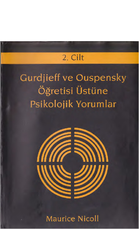 Gurdjieff Ve Ouspensky-2-Öğhretisi Üstüne Psikolojik Yorumlar-Maurice Nicoll-Neslixan Parlaq Kosova-Tufan Göbekçin-2008-421s