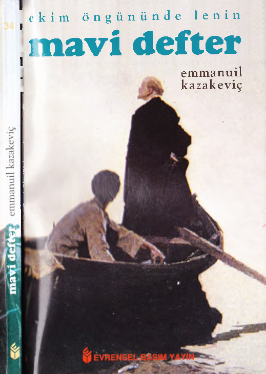 Ekim Öngününde Lenin-Mavi Defder-Emmanuil Qazaqeviç-Özlem Qoşar-1996-128s