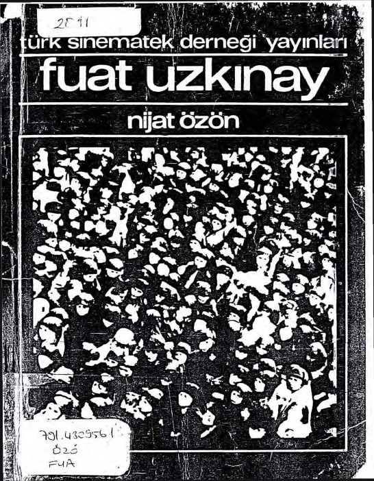 Ilk Türk Sinemaçısı Fuad Uzkınay-Nijat Ozon-1970-52s