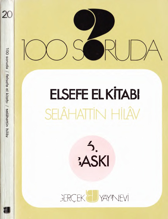 100 Soruda Felsefe El Kitabı-Selahetdin Hilav-1993-220s