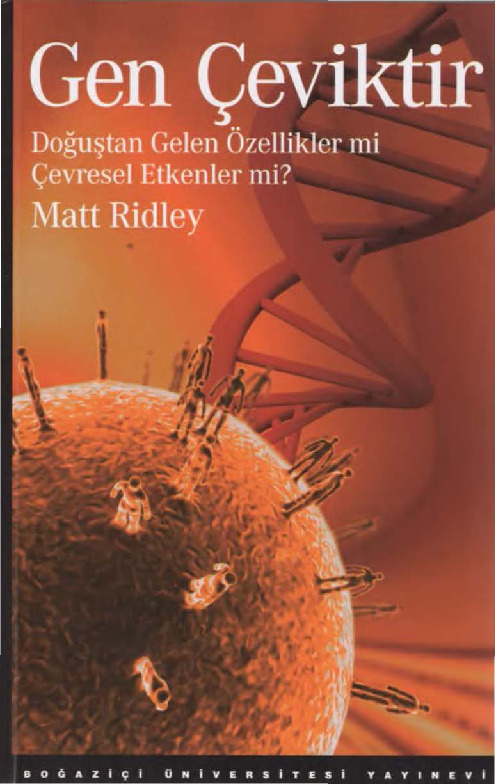 Gen Çevikdir-Doğuşdan Gelen özelliklermi Çevresel Etkenlermi-Matt Ridley-Mehmed Doğan-2008-347s