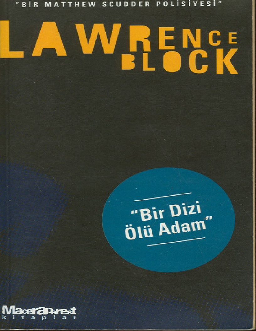 Bir Dizi Ölü Adam-Lawrence Block-Şen Suer Qaya-2000-336s