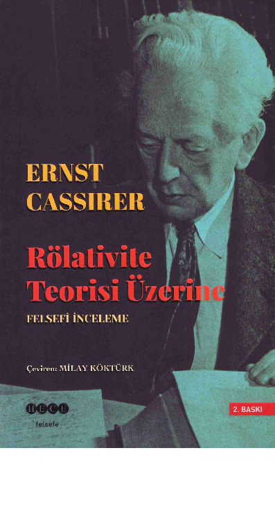 Rolativite Teorisi Üzerine Felsefi Inceleme-Ernst Cassirer-Milay Kökturk-2016-161s