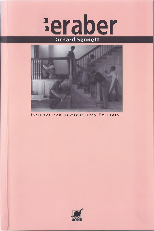 Beraber-Richard Sennett-Ilkay özgüralplı-2012-348s+Otorite üzerine-Engels-2s+Otorite-Tolqa Ulusoy-6s
