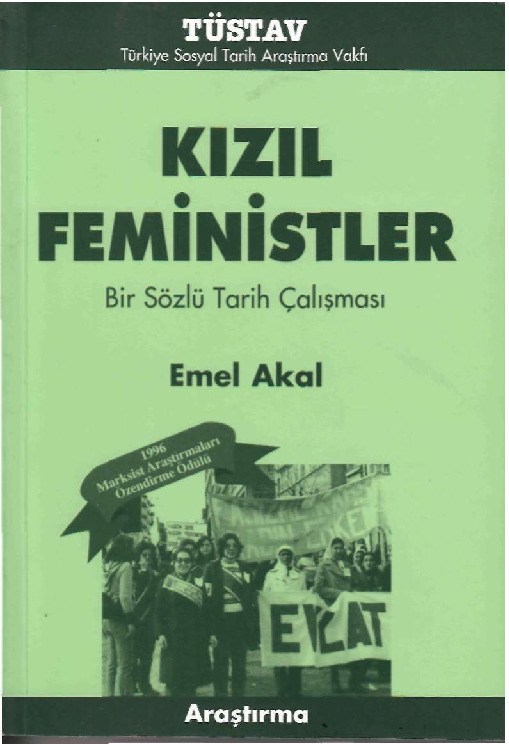 Qızıl Feministler-Bir Sözlü Tarix Çalışması-Emel Akal -2003-267s