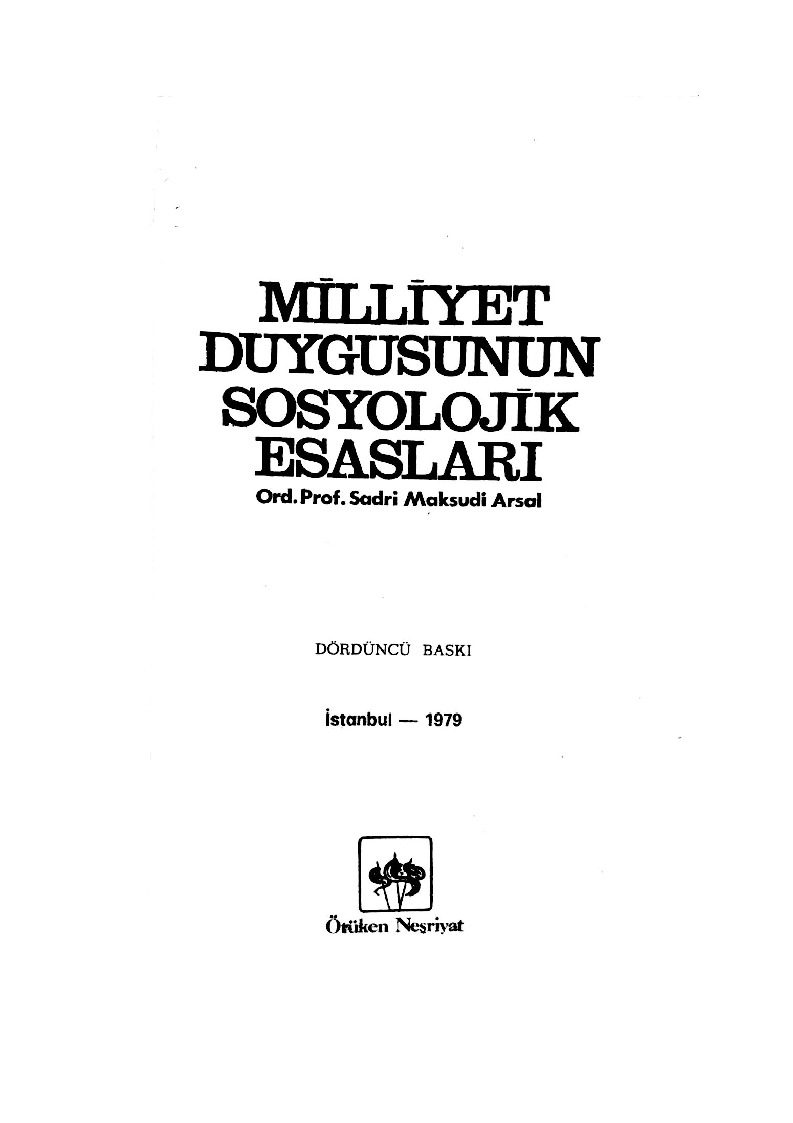 Milliyet Duyqusunun Sosyolojik Esaslari-Sedi Meqsudi Arsal-1979-190s