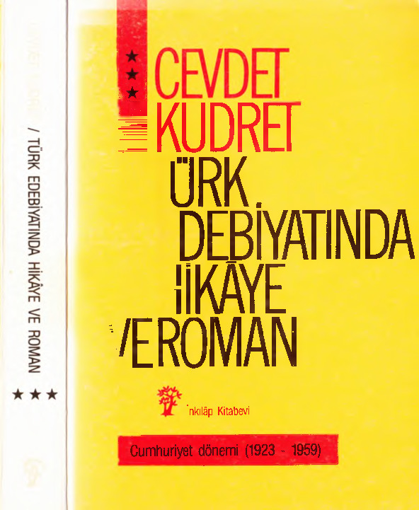 Türk Edebiyatında Hikaye Ve Ruman-1859-1959-3-Cumhuriyet Dönemi-1923-1959-Cevdet Qudret-1990-486s