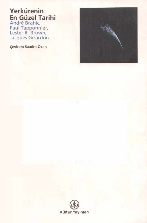 Yerkürenin En Güzel Tarixi-Andre Brahic-Paul Topponnier-Lester R.Brown-Jacques Girardon-Seadet Özen-2002-160s