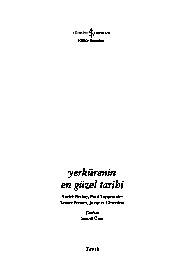 Yerkurenin En Guzel Tarixi Andre Brahic Paul Topponnier Lester R Brown Jacques Girardon Seadet Ozen 2002 160s