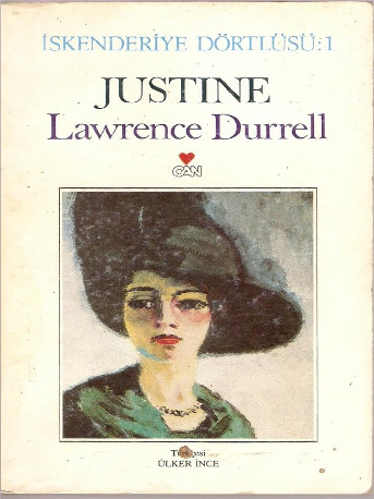 Justine- Iskenderiye Dörtlusu-1-Lawrence Durrell-Ülker Ince-2112-350