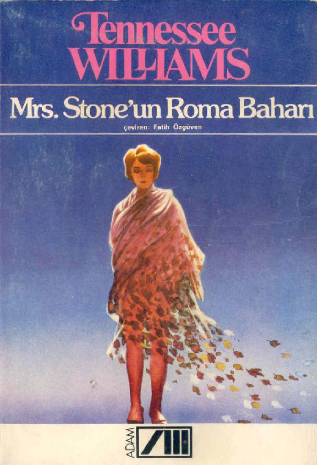Mrs.Stonun Ruma Baharı-Tenessee Williams-Fatih Özgüven-1983-120s