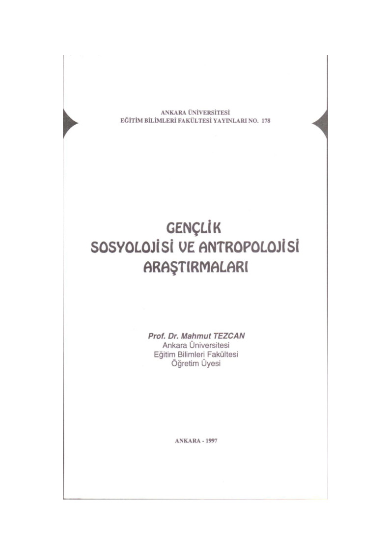 Genclik Sosyolojisi Ve Antropolojisi Araşdırmalari-Mahmud Tezcan-1984-212s