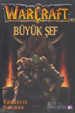 Warcraft-II-Böyük Şef-Christie Golden-1999-215s
