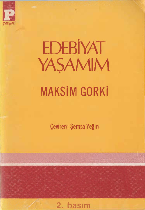 Edebiyat Yaşamım-Maksim Qurki-Şemsa Yeğin-1989-413s