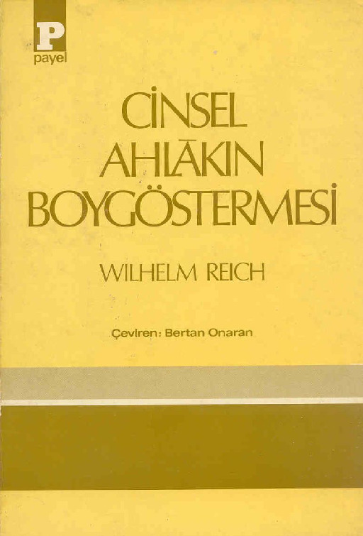 Cinsel Exlaqın Boygöstermesi-Wilhelm Reich-Bertan Onaran-1976-258s