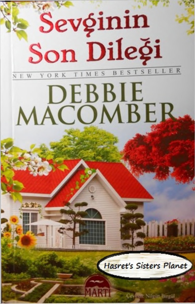 Sevginin Son Dileği-Debbie Macomber-Nilgün Birgül-2013-436s
