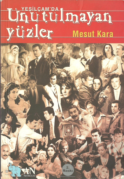 Yeşilcamda Unutulmayan Yüzler-Mesud Qara-2003-220s