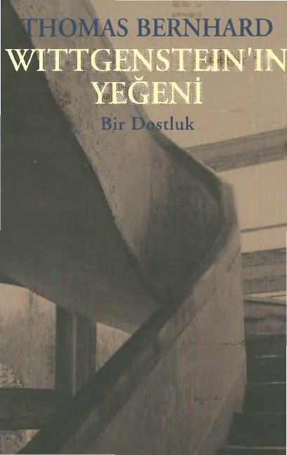 Wittgensteinin Yegheni-Thomas Bernhard-Fatih Özgüven-2005-114s