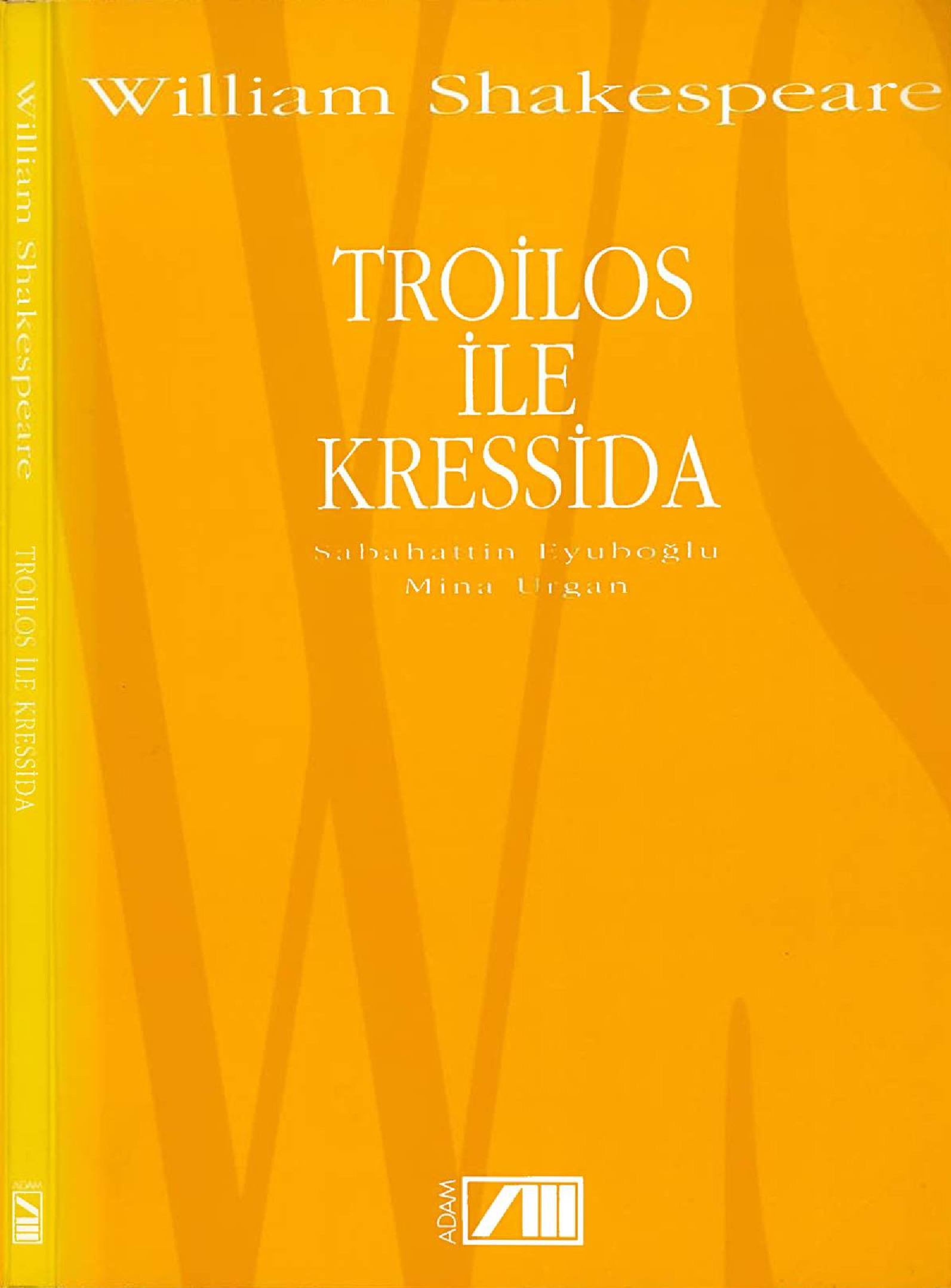 Troilos ile Kressida-William Shakespeare-Ali Neyzi 1993-136s