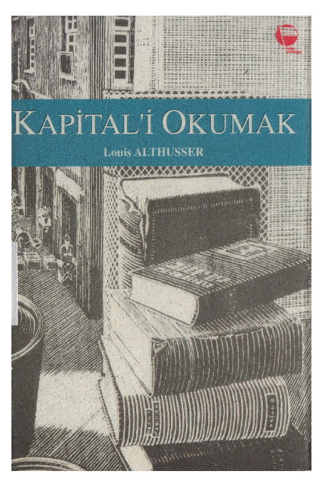 Kapitali Okumaq-Louis Althusser Celal Aşqanat-1970-297s