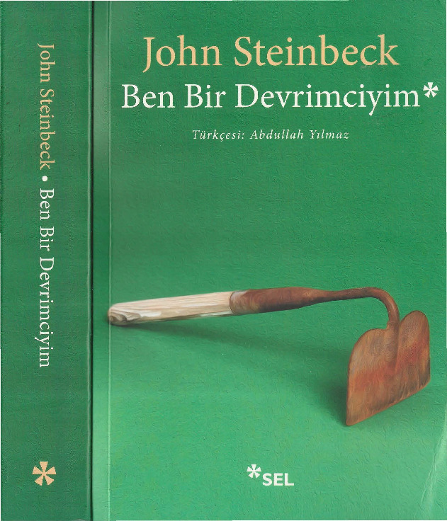Ben Bir Devrimçiyim-John Steinbeck-Ebdulla Yılmaz-2002-493s
