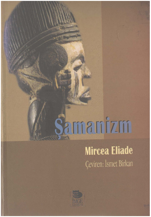 Şamanizm-Mircea Eliade-Çev-Ismet Birkan-1999-561s