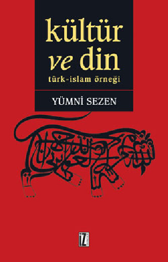 Kültür Ve Din-Türk-islam ÖrneğI-Yümni Sezen-2015-206s